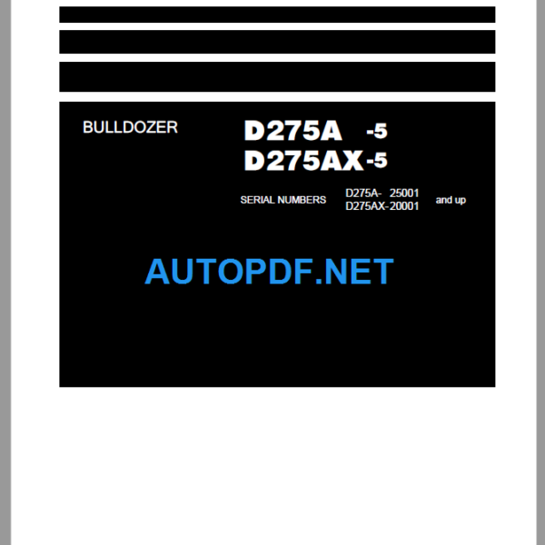 D275A-5 D275AX-5 Field Assembly Instruction (25001 and up)