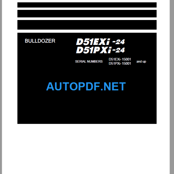 Komatsu Dozer D51EXI-24 D51PXI-24 Shop Manual