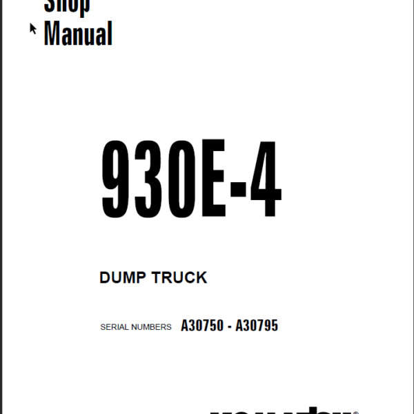 Komatsu 930E-4 (A30750 - A30795) Shop Manual