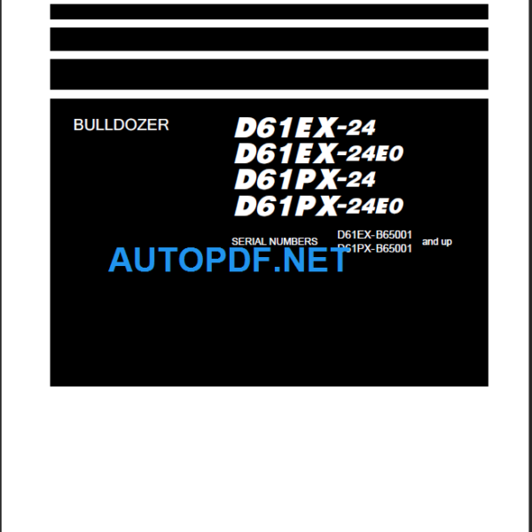 D61EX-24  D61EX-24E0 D61PX-24 D61PX-24E0 Shop Manual