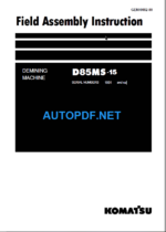 D85MS-15 Field Assembly Instruction