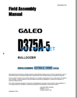 D375A-5 Galeo Field Assembly Manual (18001 and up)