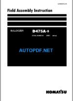 D475A-5 Field Assembly Instruction (20001 and up)