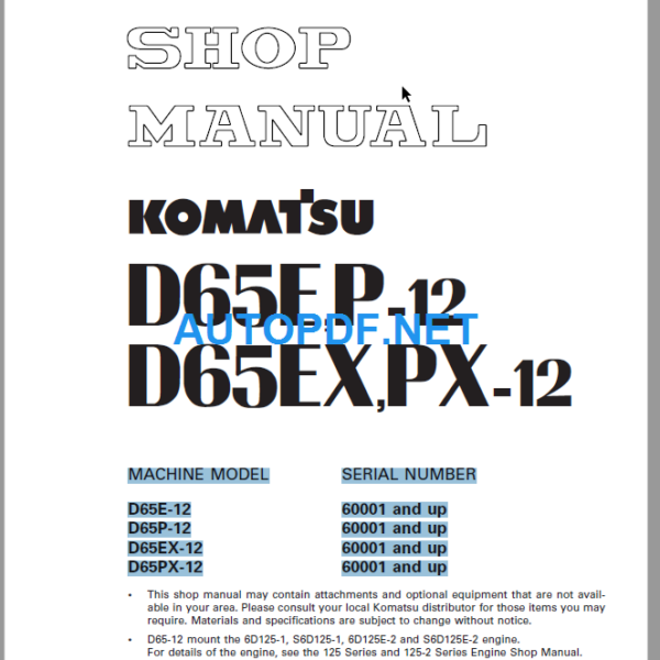 D65EP-12 D65EXPX-12 Shop Manual