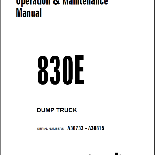 Komatsu 830E Operation and Maintenance Manual Shop Manual