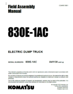 Komatsu 830E-1AC Field Assembly Manual (A41138 and up)