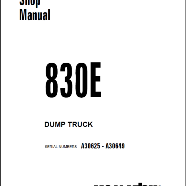 Komatsu 830E (A30625 - A30649) Shop Manual