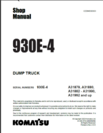 Komatsu 930E-4 (A31879 A31880 A31882 - A31990 A31992 and up) Shop Manual