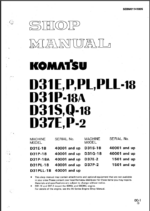 Komatsu D31E P PL PLL-18 D31P 18A D31S Q-18 D37E P-2 Shop Manual