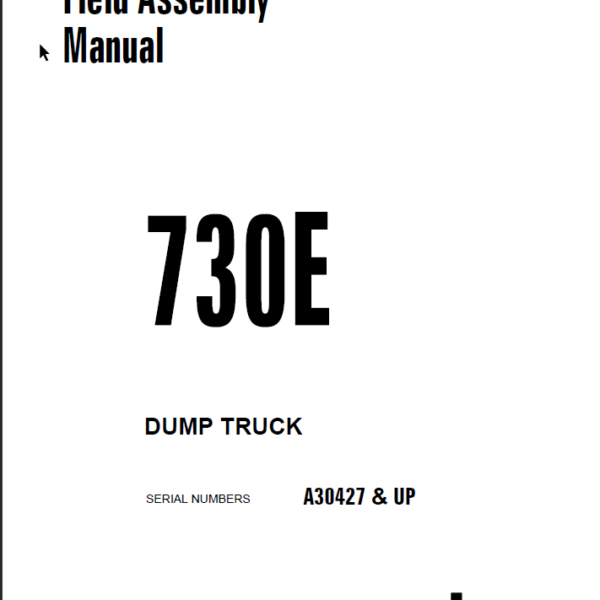 Komatsu 730E Field Assembly Manual