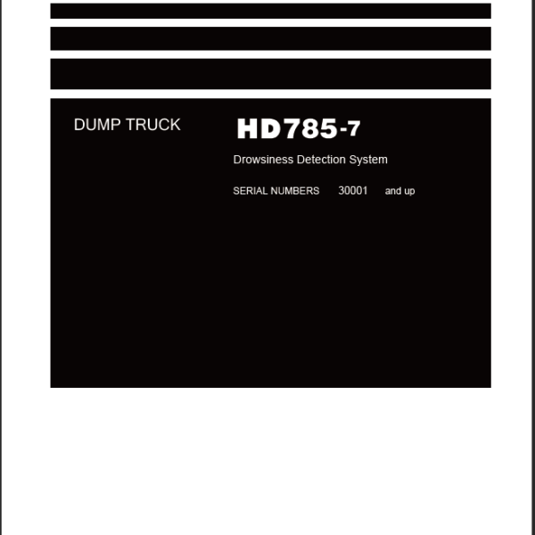 Komatsu HD785-7 Field Assembly Instruction (30001 and up)