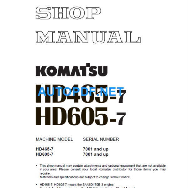 Komatsu HD465-7 HD605-7 7001 and up Shop Manual