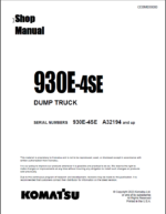 Komatsu 930E-4SE (A32194 and up) Shop Manual
