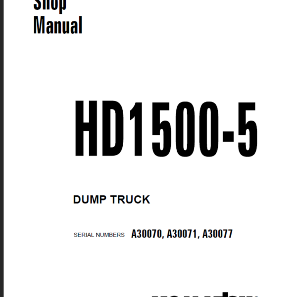 Komatsu HD1500-5 (A30070 A30071 A30077) Shop Manual