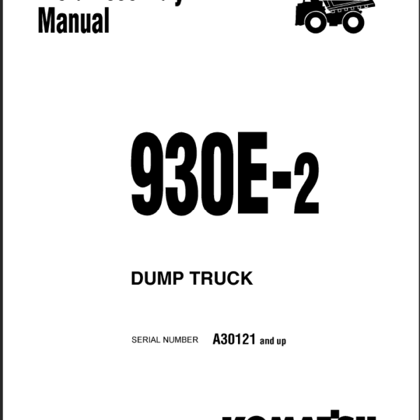 Komatsu 930E-2 Field Assembly Manual