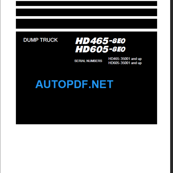 HD465-8E0 HD605-8E0 (35001 and up) Shop Manual