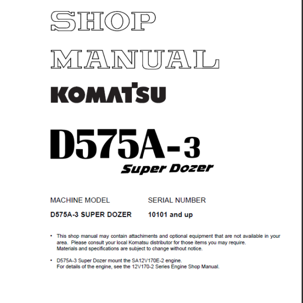 Komatsu D575A-3 SUPER DOZER Shop Manual