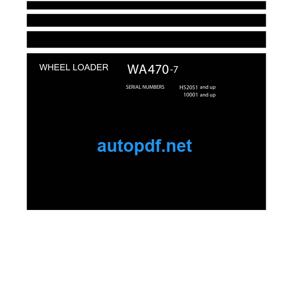 WA470-7 H52051 and up 10001 and up Shop Manual