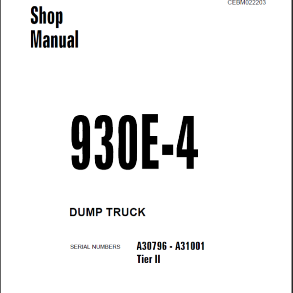 Komatsu 930E-4 (A30796 - A31001 TIER II) Shop Manual