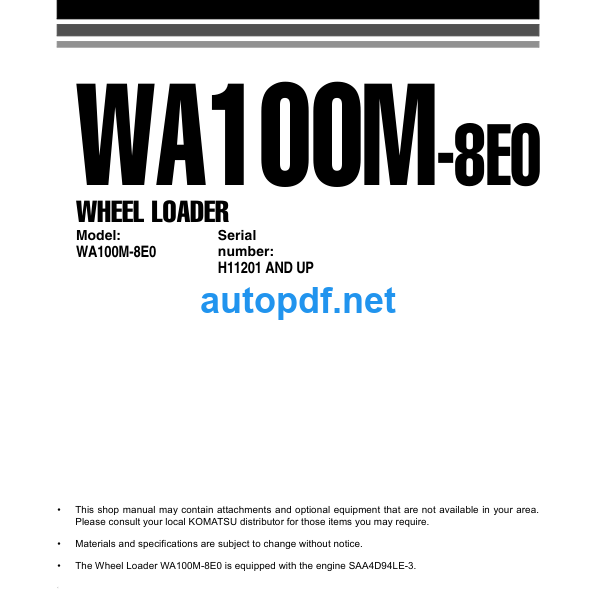 WA100M-8E0 serial H11201 AND UP Shop Manual