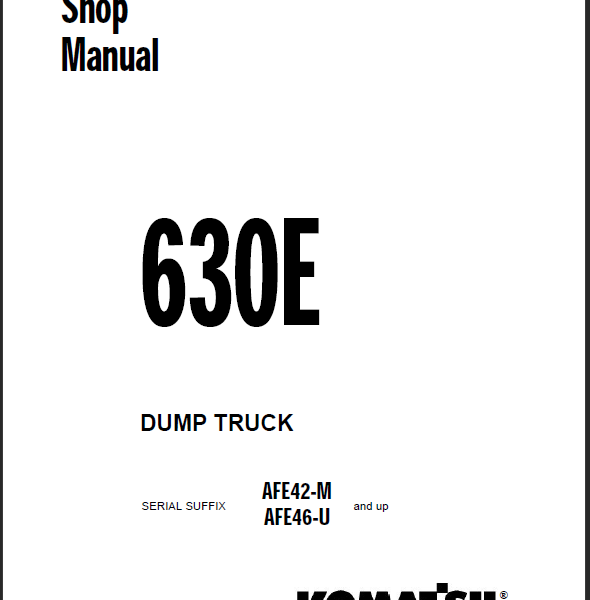 Komatsu 630E Shop Manual