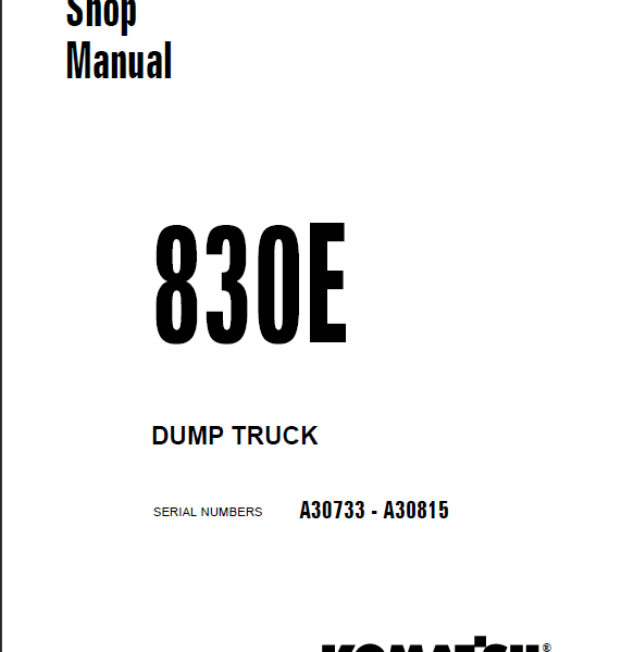 Komatsu 830E (A30733 - A30815) Shop Manual