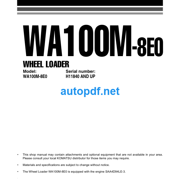 WA100M-8E0 serial H11840 AND UP Shop Manual