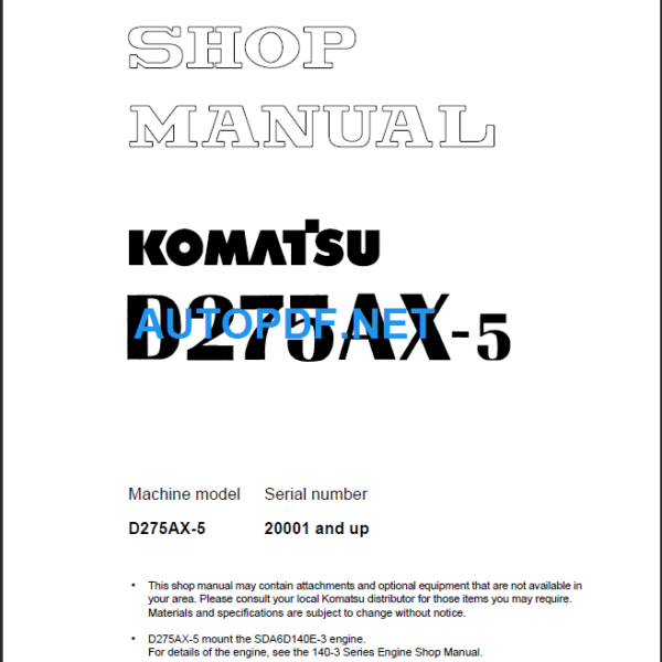 D275AX-5 Shop Manual (20001 and up)