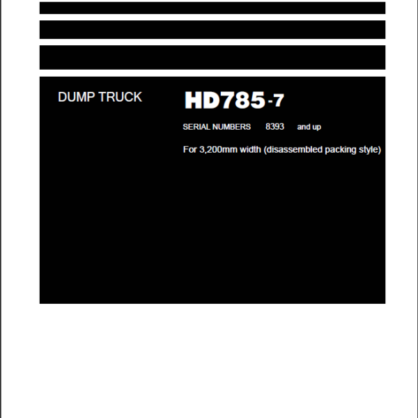 HD785-7 Field Assembly Instruction (8393 and up)