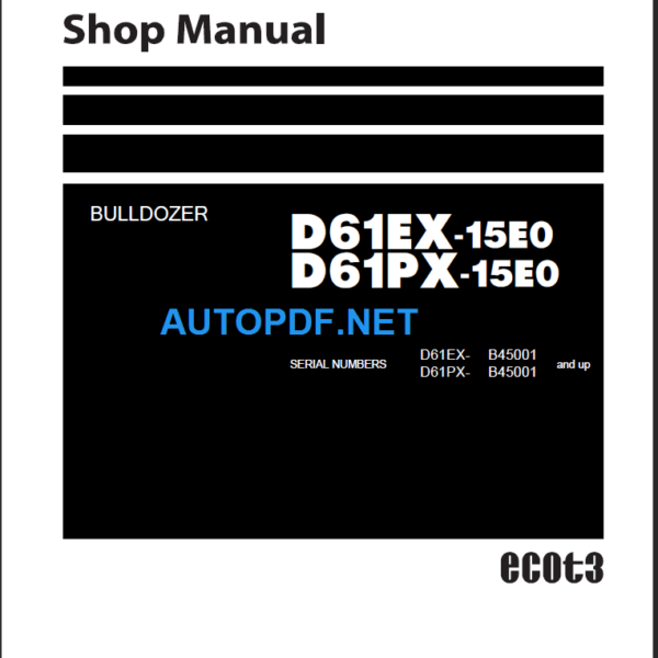 D61EX-15E0  D61PX-15E0 Shop Manual