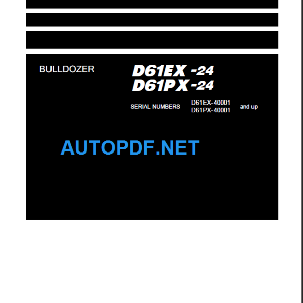 D61EX-24 D61PX-24 Shop Manual (40001 and up)