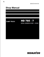 Komatsu HD785-7 (SERIAL NUMBERS N10001 – N10560) Shop Manual