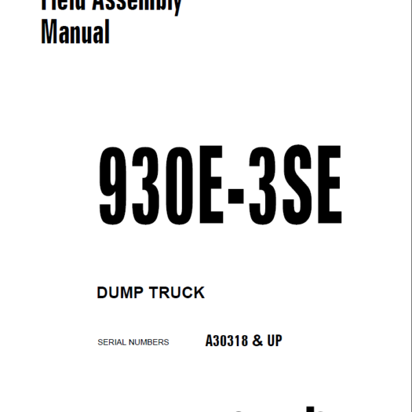 Komatsu 930E-3SE Field Assembly Manual