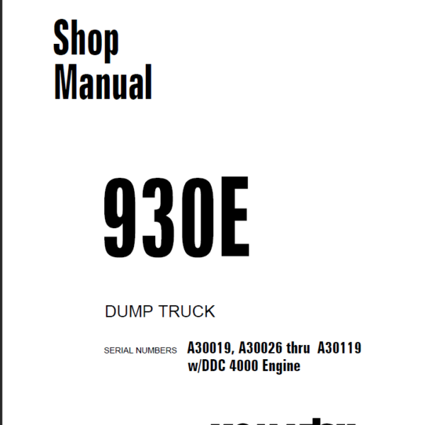 Komatsu 930E (A30019 A30026 thru A30119 DDC 4000 Engine) Shop Manual