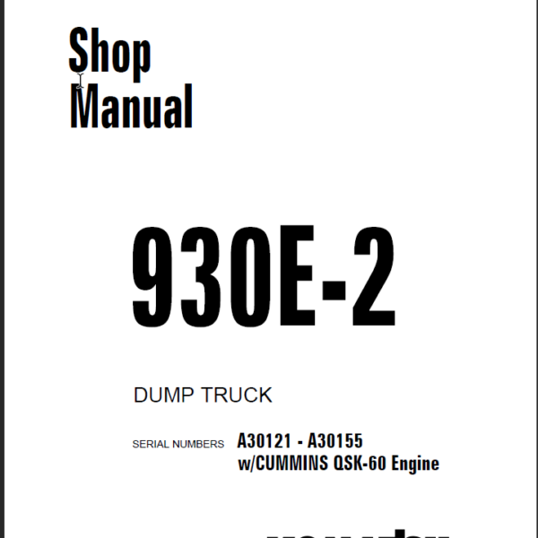 Komatsu 930E-2 (A30121 - A30155 wCUMMINS QSK-60 Engine) Shop Manual