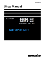 D85EX-18E0 D85PX-18E0 Shop Manual