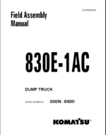 Komatsu 830E-1AC Field Assembly Manual (A30240 - A30261)