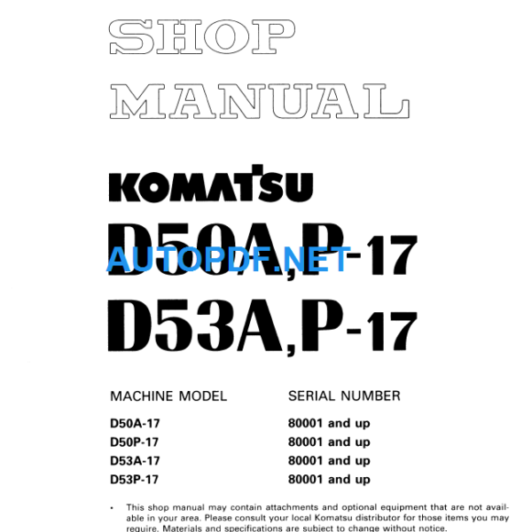 Komatsu D50A P-17 D53A P-17 Shop Manual