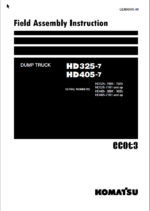 HD325-7 7001-7025 7101 and up HD405-7 (3001-3035 7101 and up Field Assembly Instruction