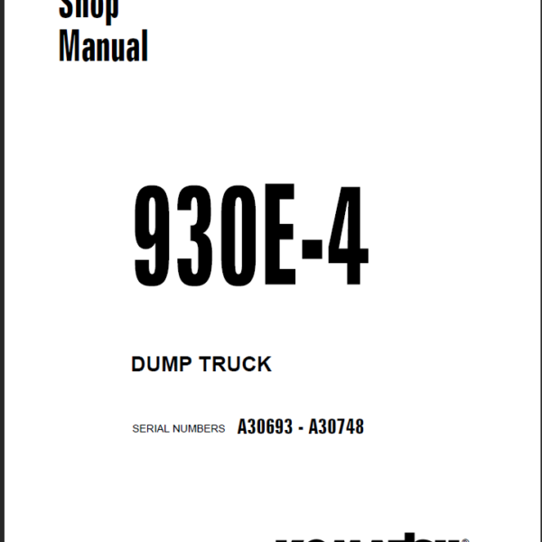 Komatsu 930E-4 (A30240 - A30261) Shop Manual