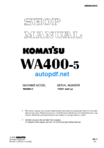 WA400-5 70001 and up Shop Manual