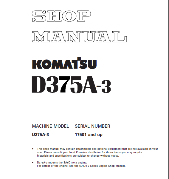 Komatsu D375A-3 (17501 and up) Shop Manual