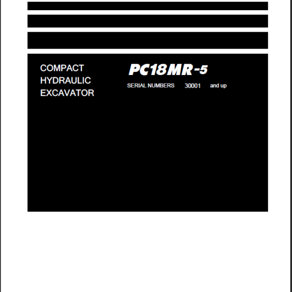 PC18MR-5 (SERIAL NUMBERS 30001 and up) Shop Manual