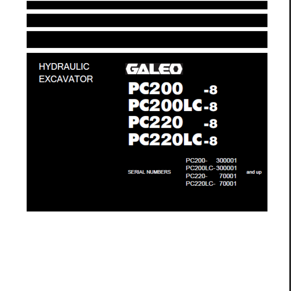 PC200 -8 PC200LC-8 PC220 -8 PC220LC-8 GALEO Shop Manual