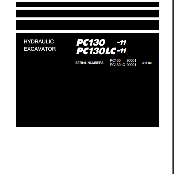 Komatsu PC130 -11 PC130LC-11 Shop Manual