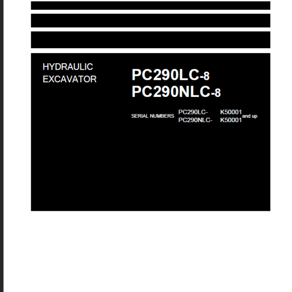 PC290LC-8 PC290NLC-8 Shop Manual