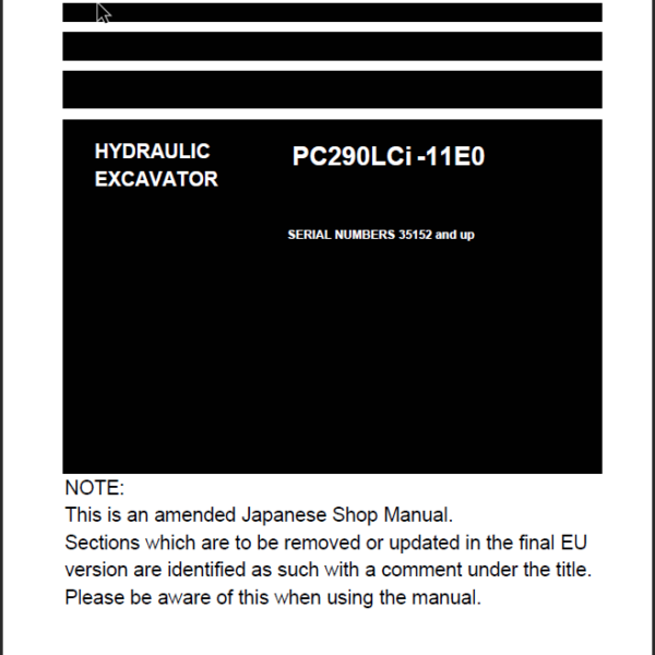 PC290LCi -11E0 S ERIAL NUMBERS 35152 and up Shop Manual