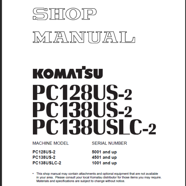 PC128US-2 PC138US-2 PC138USLC-2 Shop Manual