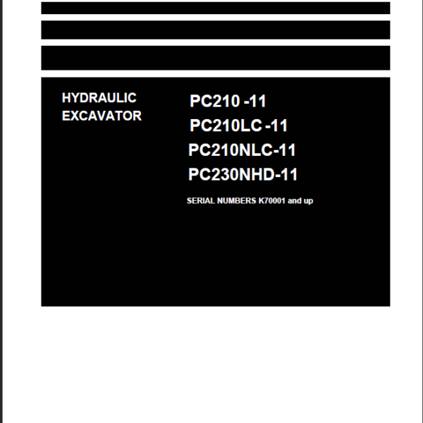 PC210-11 PC210LC-11 PC210NLC-11 PC230NHD-11 Shop Manual