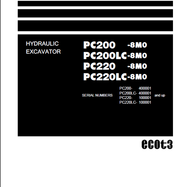 PC200 -8M0 PC200LC-8M0 PC220 -8M0 PC220LC-8M0 Shop Manual